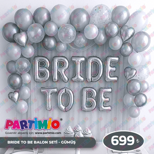 Bride To Be Balon Seti - Gümüş